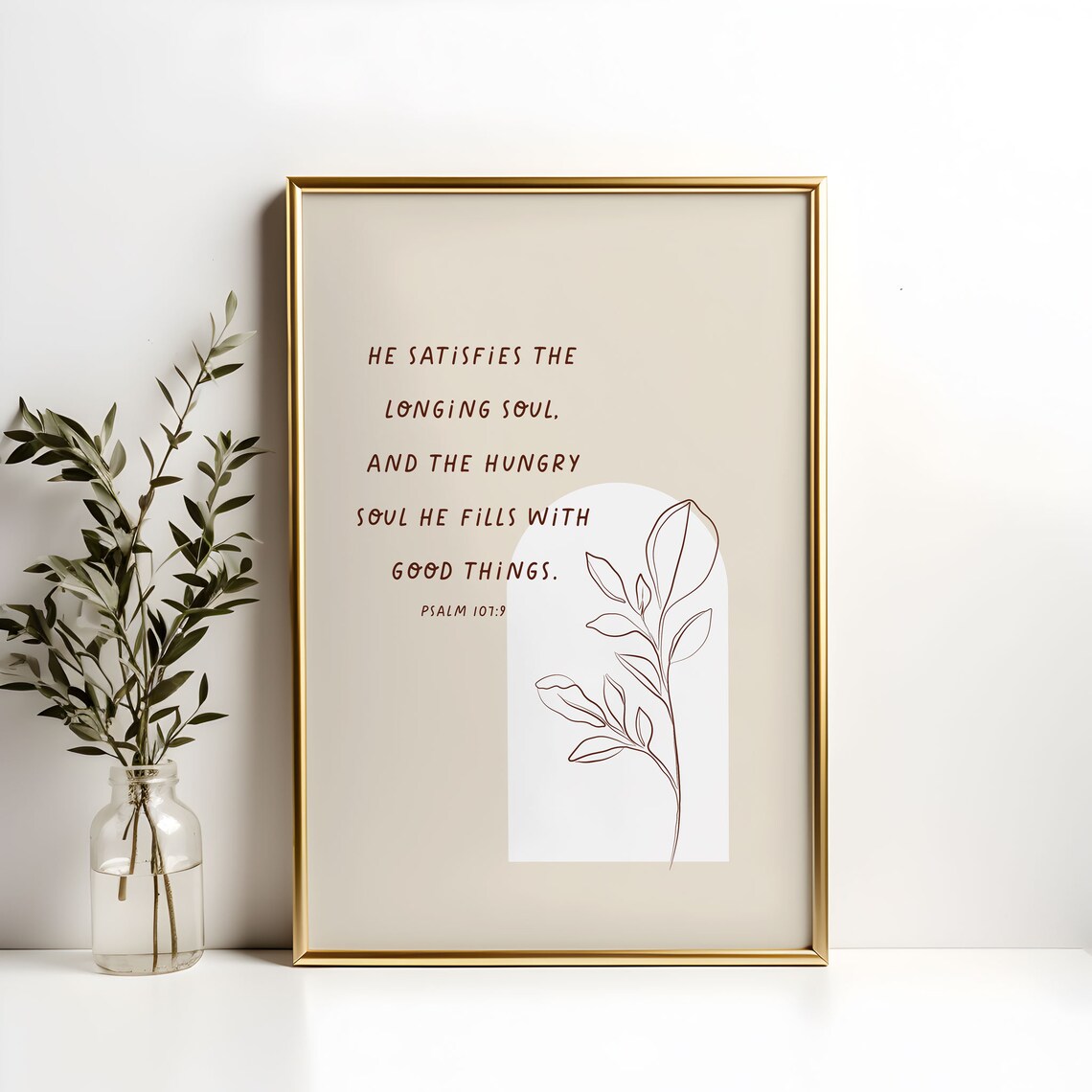 Psalm 107:9 He Satisfies The Longing Soul Floral Bible Verse Poster - Image 5