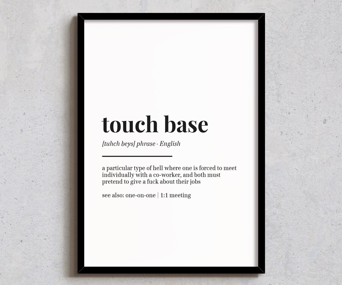 Touch Base Definition, Funny Office Wall Art Print