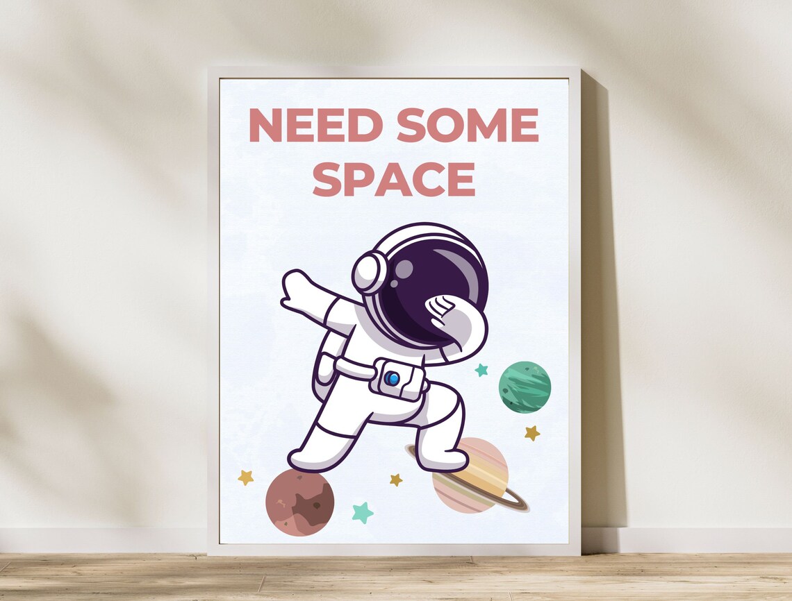 Need Some Space Cute Dabbing Astronaut Kids Nursery Planet Poster - Image 7