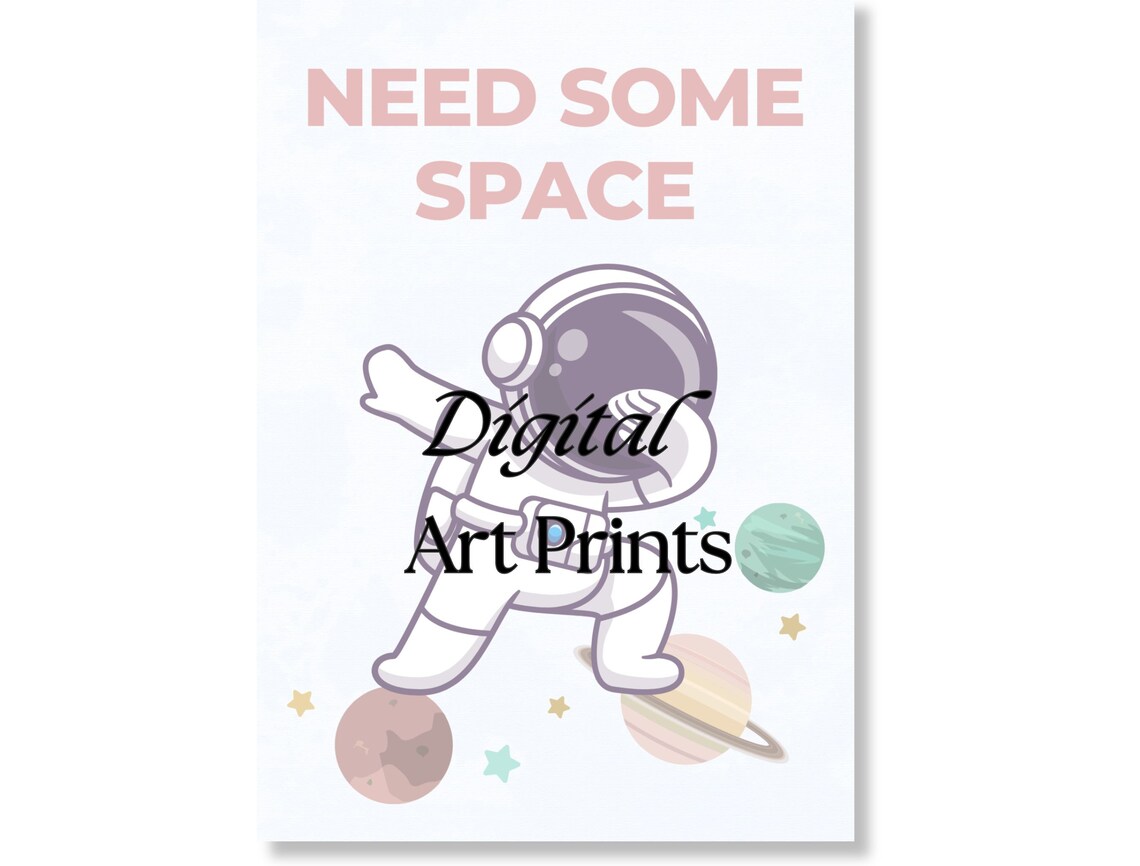 Need Some Space Cute Dabbing Astronaut Kids Nursery Planet Poster - Image 3
