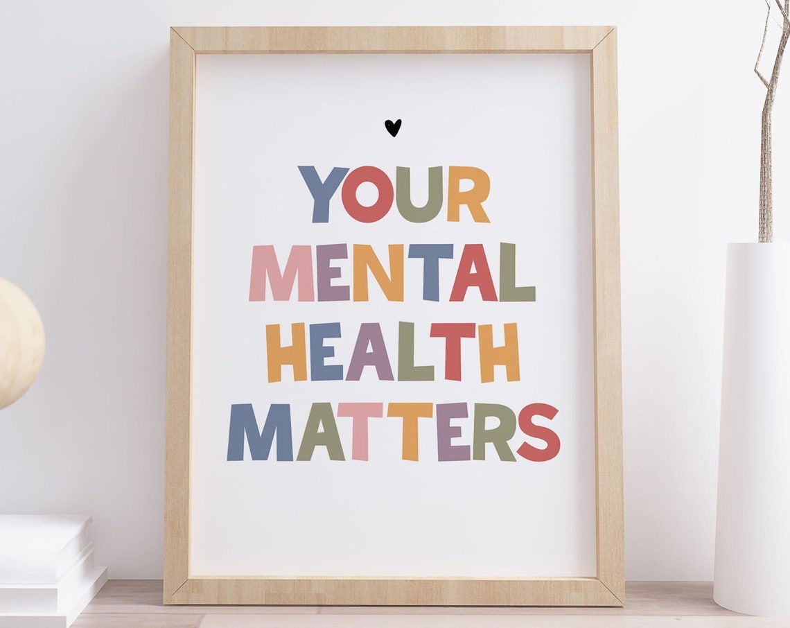Your Mental Health Matters Quote Poster Colorful Classroom Decor