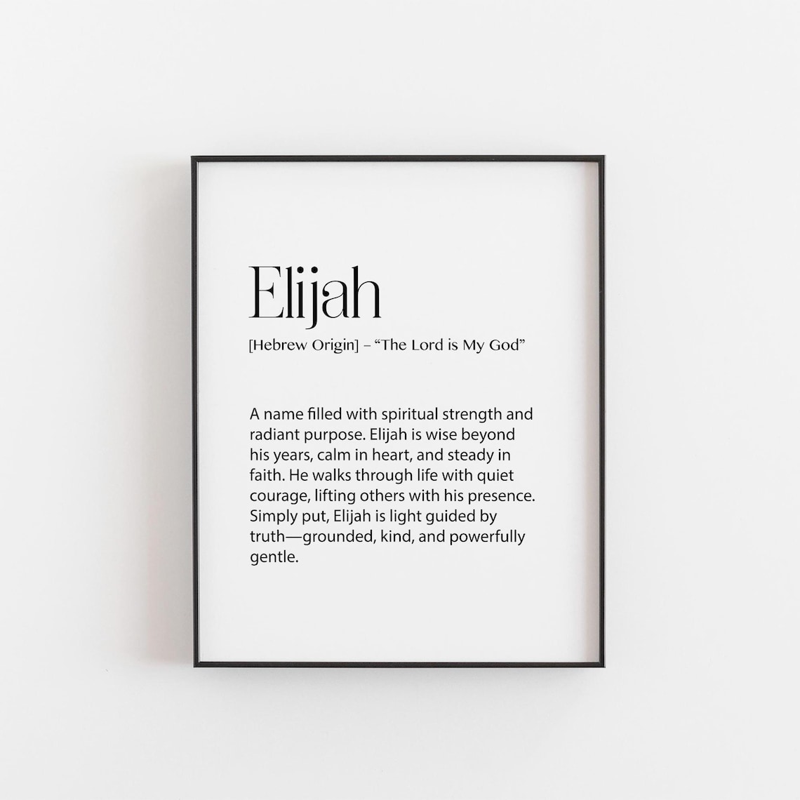 Elijah Name Meaning Faithful Purposeful Minimalist Art Print
