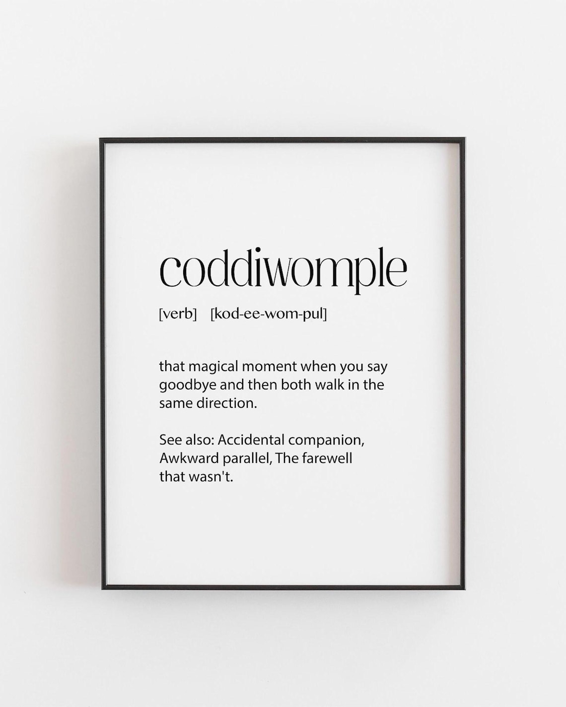 Coddiwomple Definition Print, Funny Word Gift