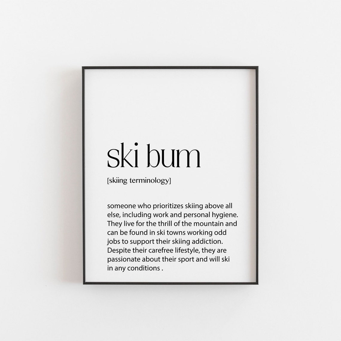 Ski Bum Definition Print Funny Skiing Terminology Gift For Skiers