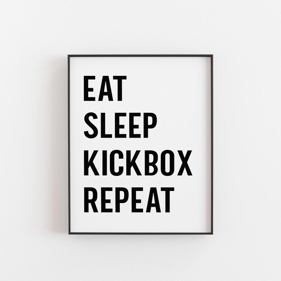 Eat Sleep Kickbox Print Kickboxing Wall Art Martial Arts Gym Decor Fitness Motivation Poster Combat Sports Typography Gift
