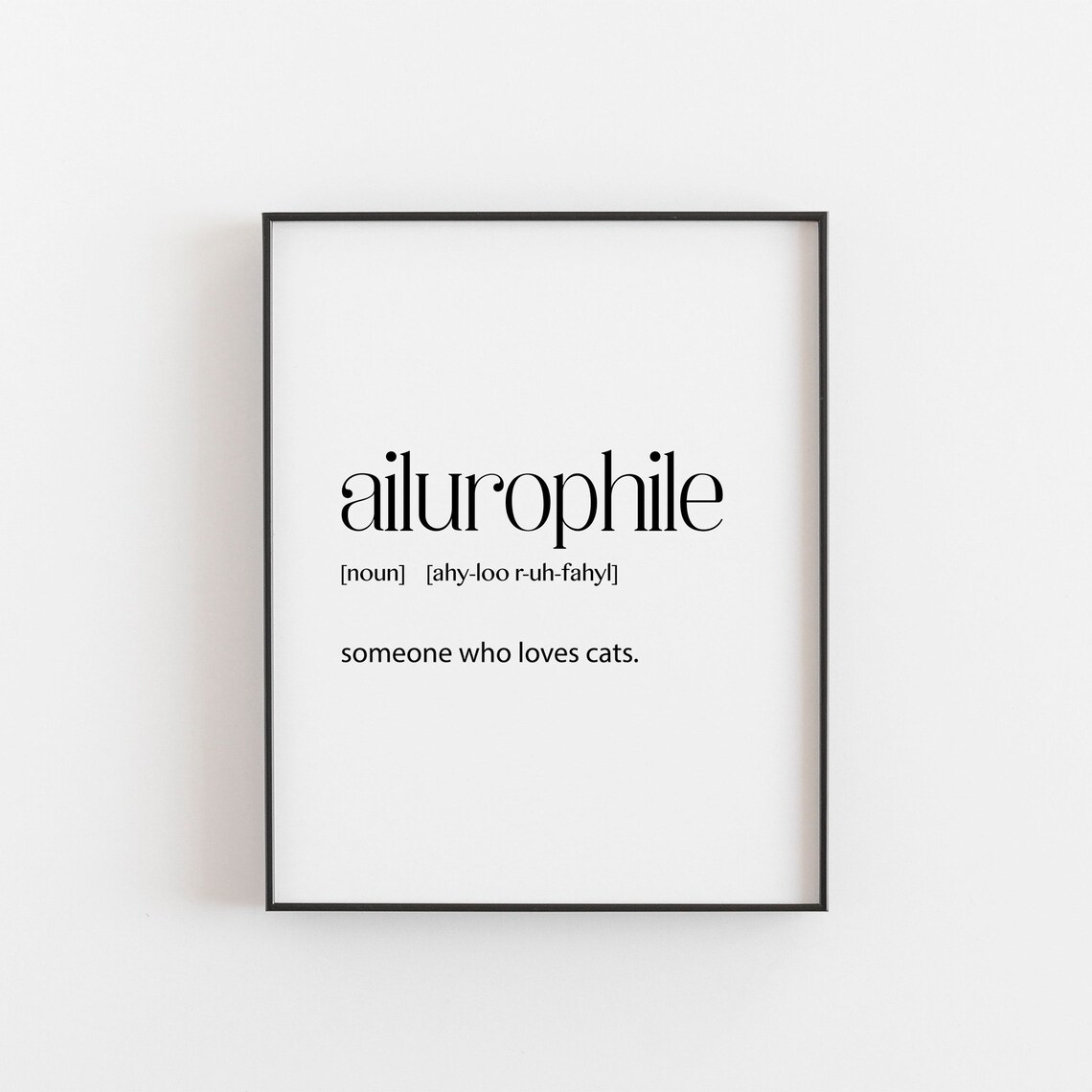Cat Themed Wall Art, Ailurophile Word Art Print