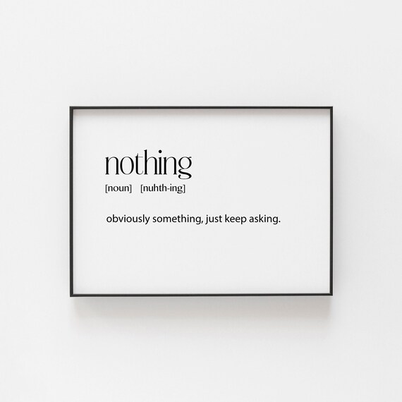 Nothing Definition Funny Dictionary Style Minimalist Black White Poster
