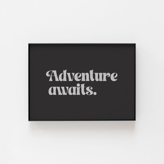 Motivational Travel Print Wanderlust Adventure For Home Best Gift Travellers Hiking Wall Art Campers Gifts Outdoor People
