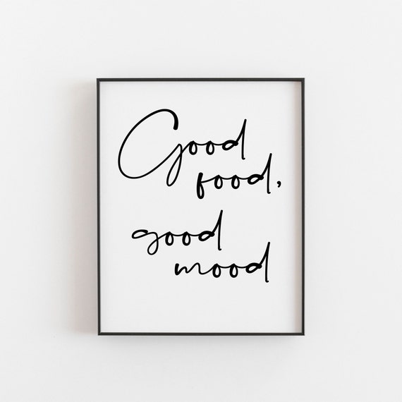 Good Food Mood Kitchen Quote Art Print