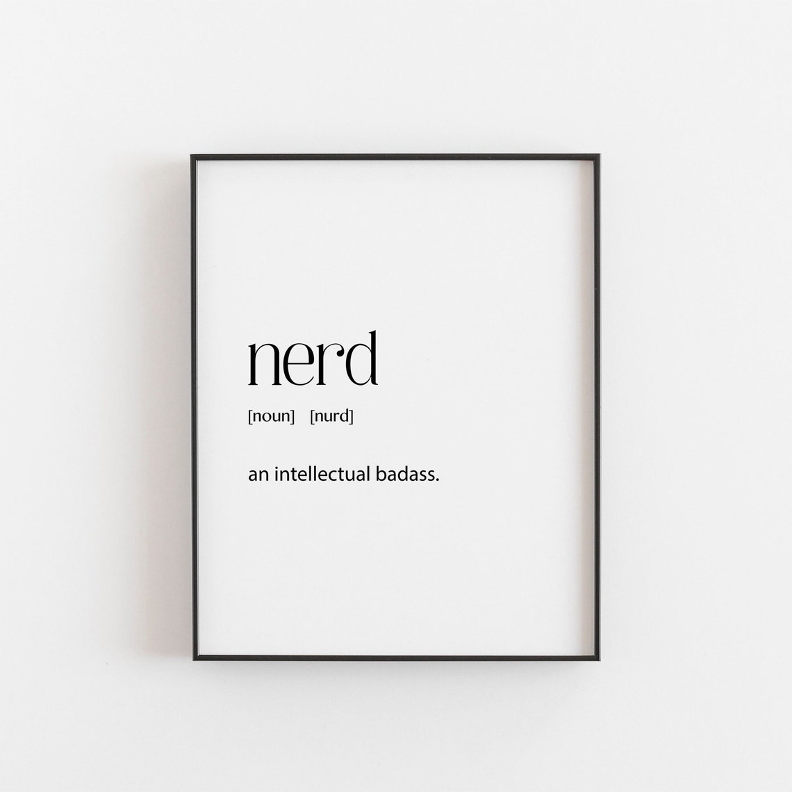 Nerd Poster Print, Geeky Home Wall Art