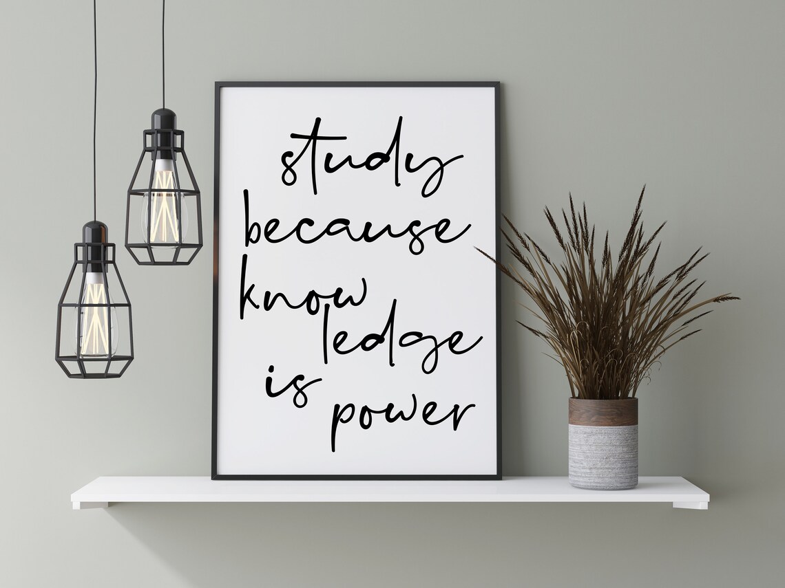 Knowledge Is Power Motivational Dorm Decor Art Print