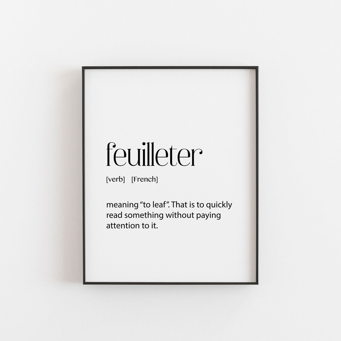 Feuilleter Definition - Humorous Gift From Friend Art Print