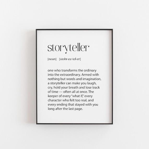 Storyteller Definition Meaning Gift For Writers And Book Lovers Art Print