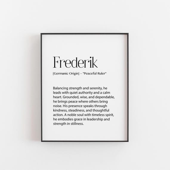 Frederik Name Art Quiet Authority Definition Print Minimalist Office Decor Gift For Grounded Men Thoughtful Leaders Nursery Poster