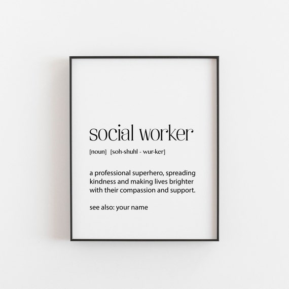Social Worker Definition - Personalised Print