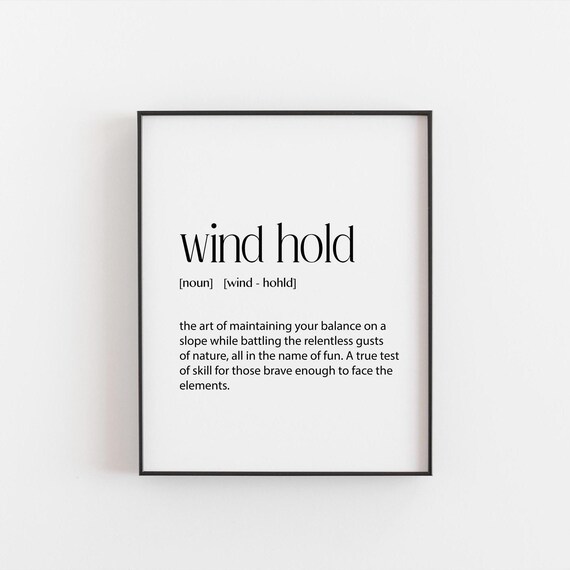 Wind Hold Ski Definition Mountain Slope Winter Sports Art Poster