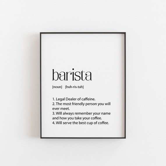 Barista Definition Funny Coffee Kitchen Art Print