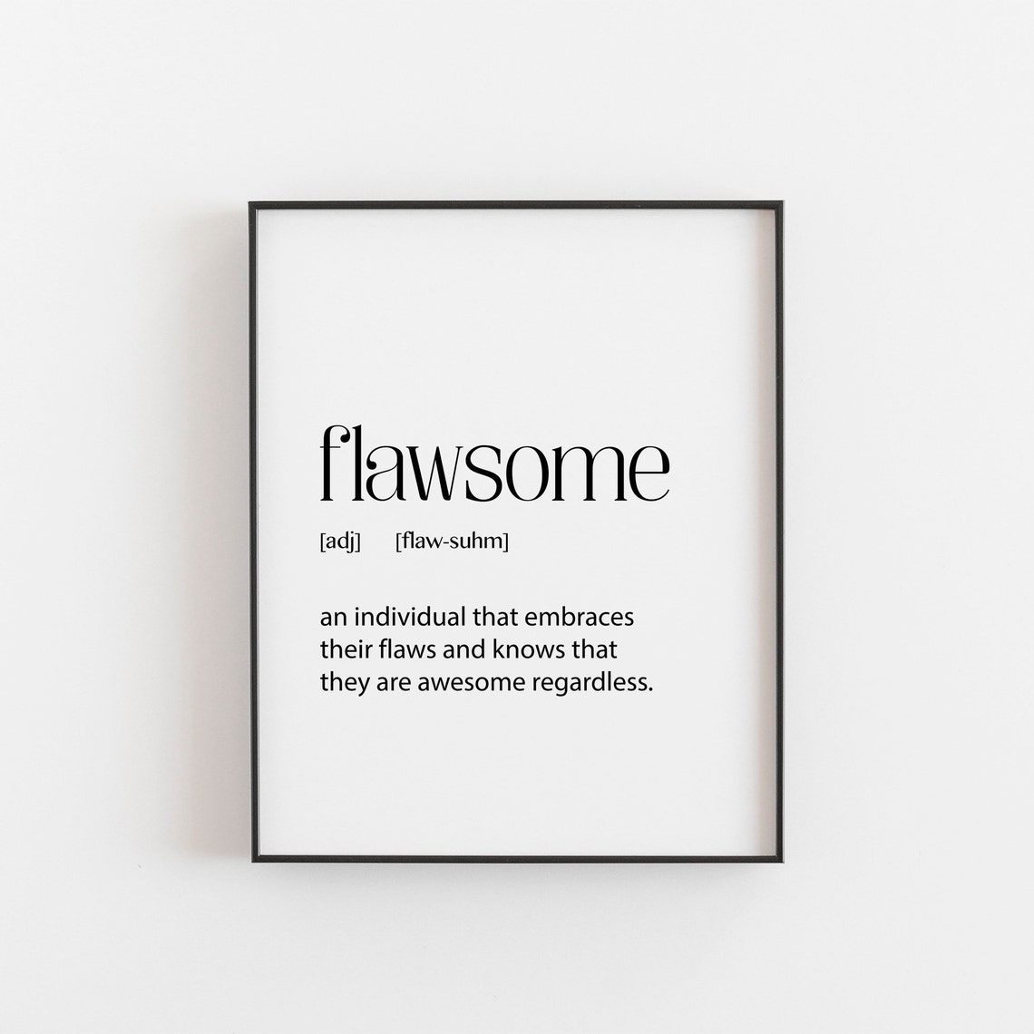 Flawsome Definition, Gift for a Friend