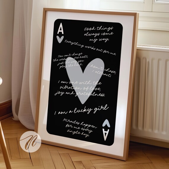 Lucky Girl Ace of Hearts Daily Affirmation Playing Card Poster