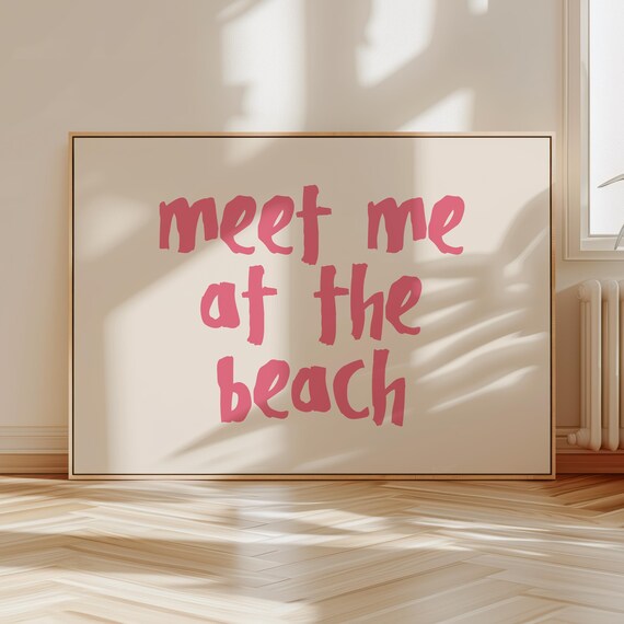 Meet Me At The Beach Pink Brush Letter Coastal Summer Poster
