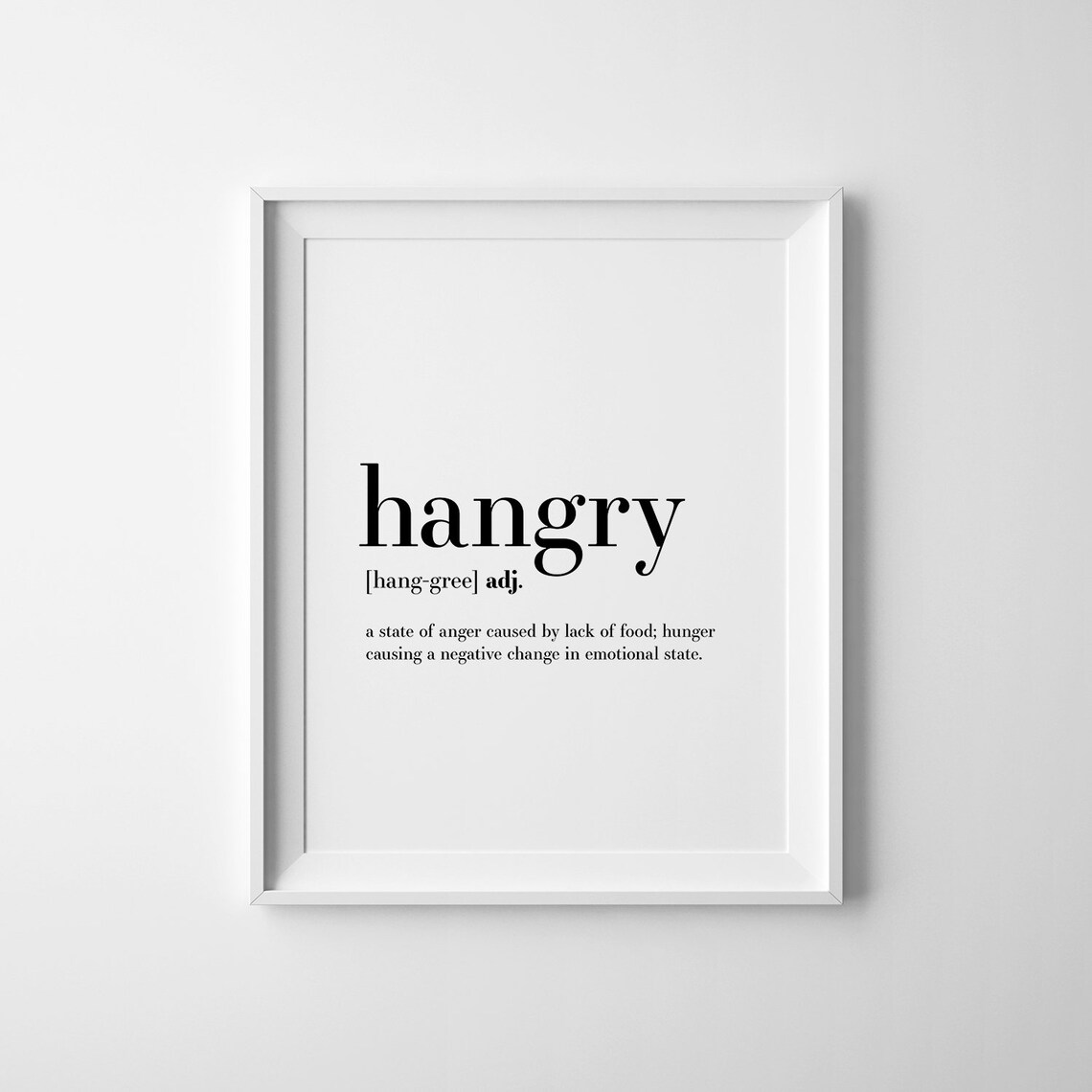 Hangry Definition Funny Kitchen Art Poster