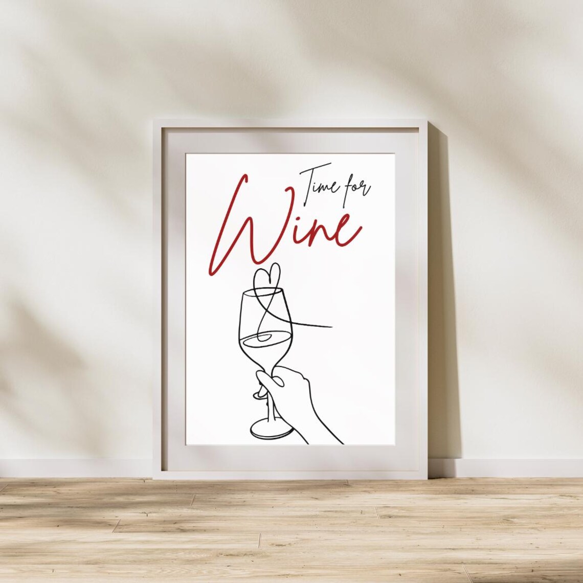 Time For Wine Quote Poster, Motivational Art