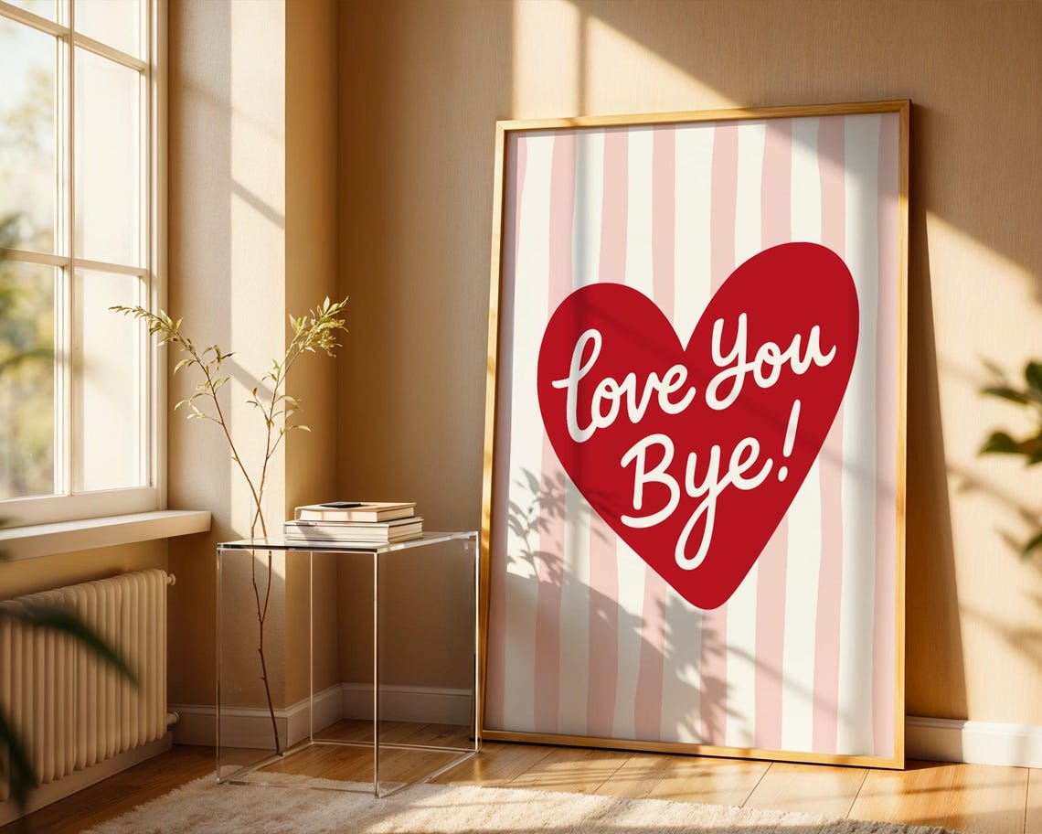 Love You Bye Red Heart On Pink Stripes Retro Typography Entry Poster