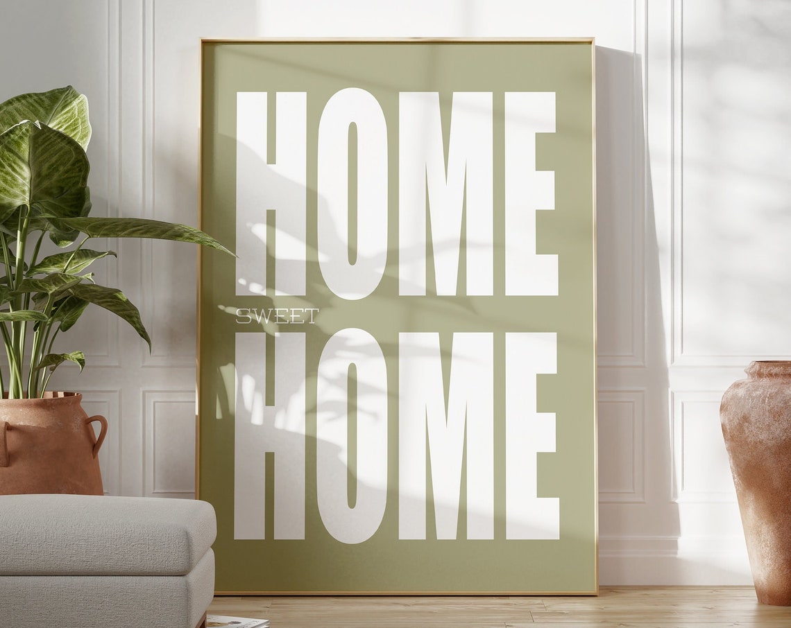 Home Sweet Home Sage Green Bold Typography Minimalist Wall Art