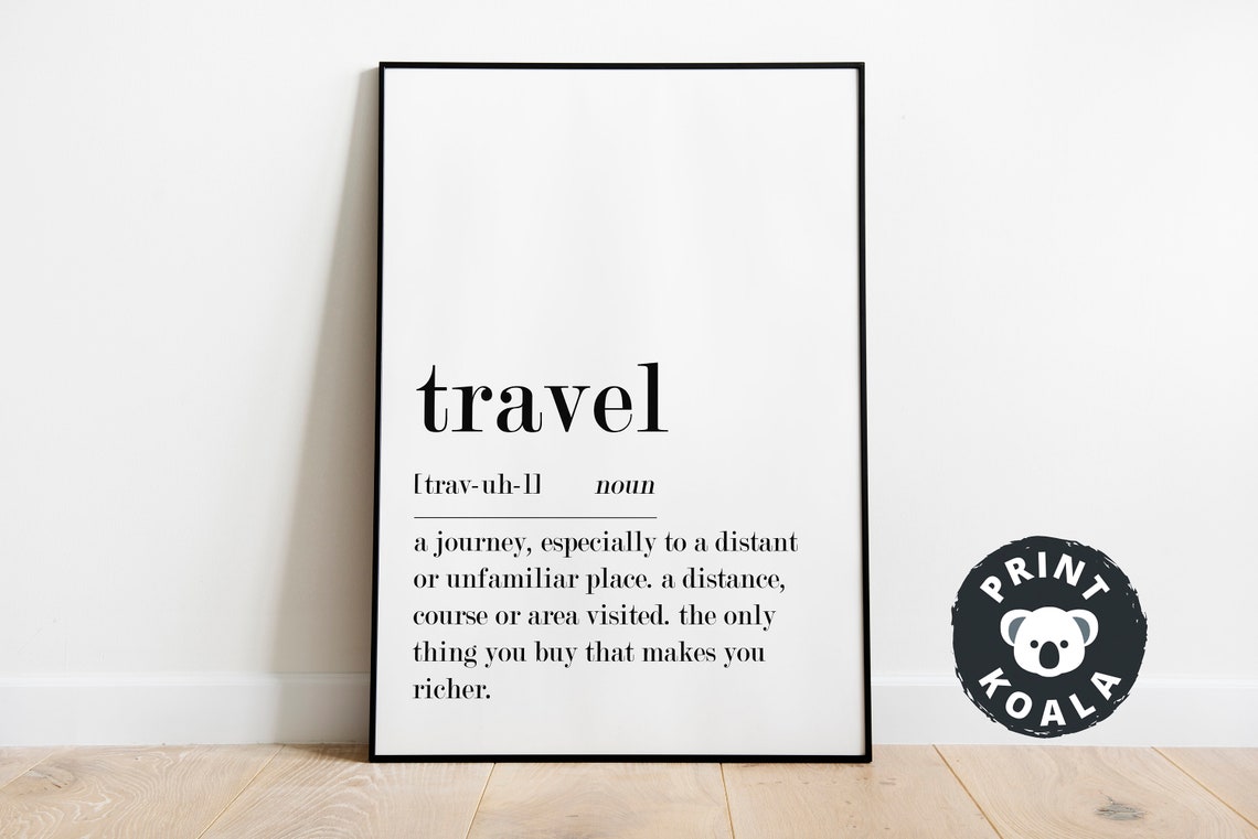 Travel Definition Print Wanderlust Adventure Quote Inspirational Decor - Image 5