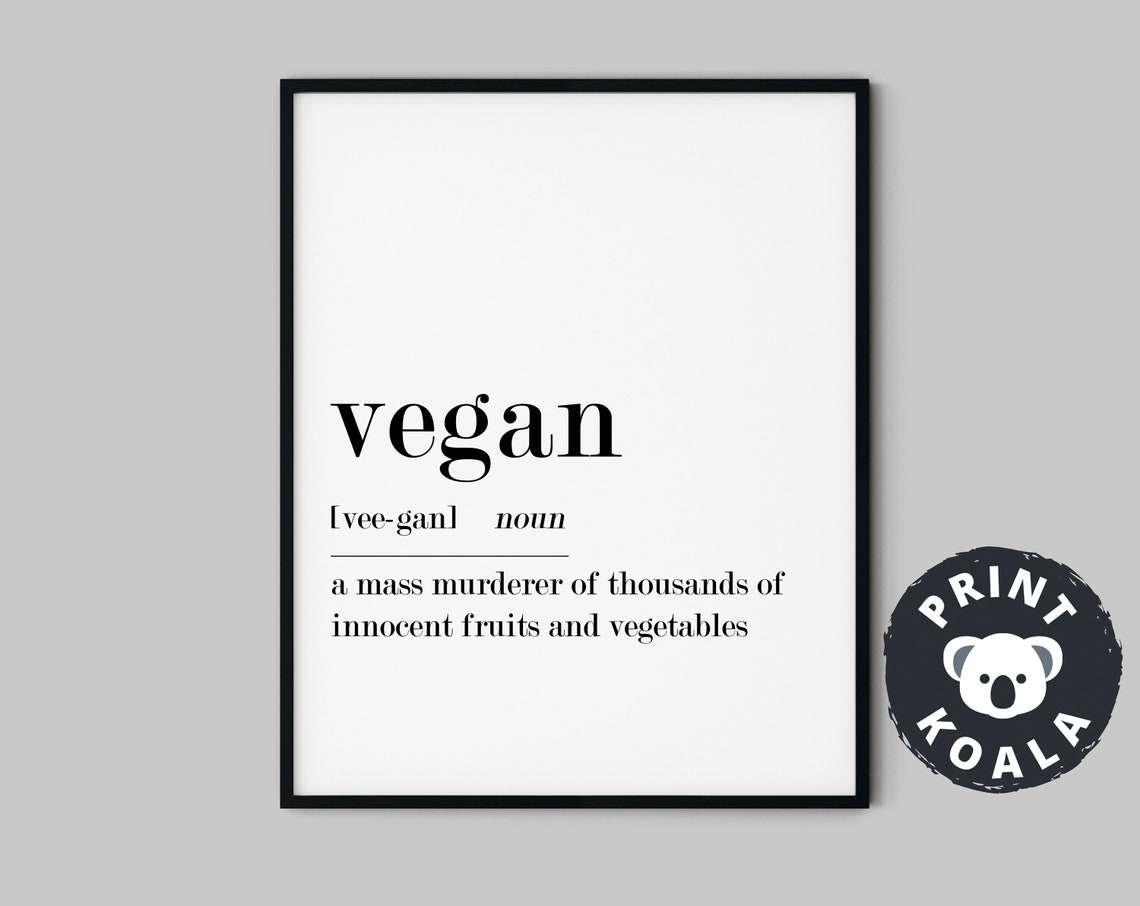 Vegan Funny Definition Noun Kitchen Humor Sarcastic Minimalist Poster - Image 5