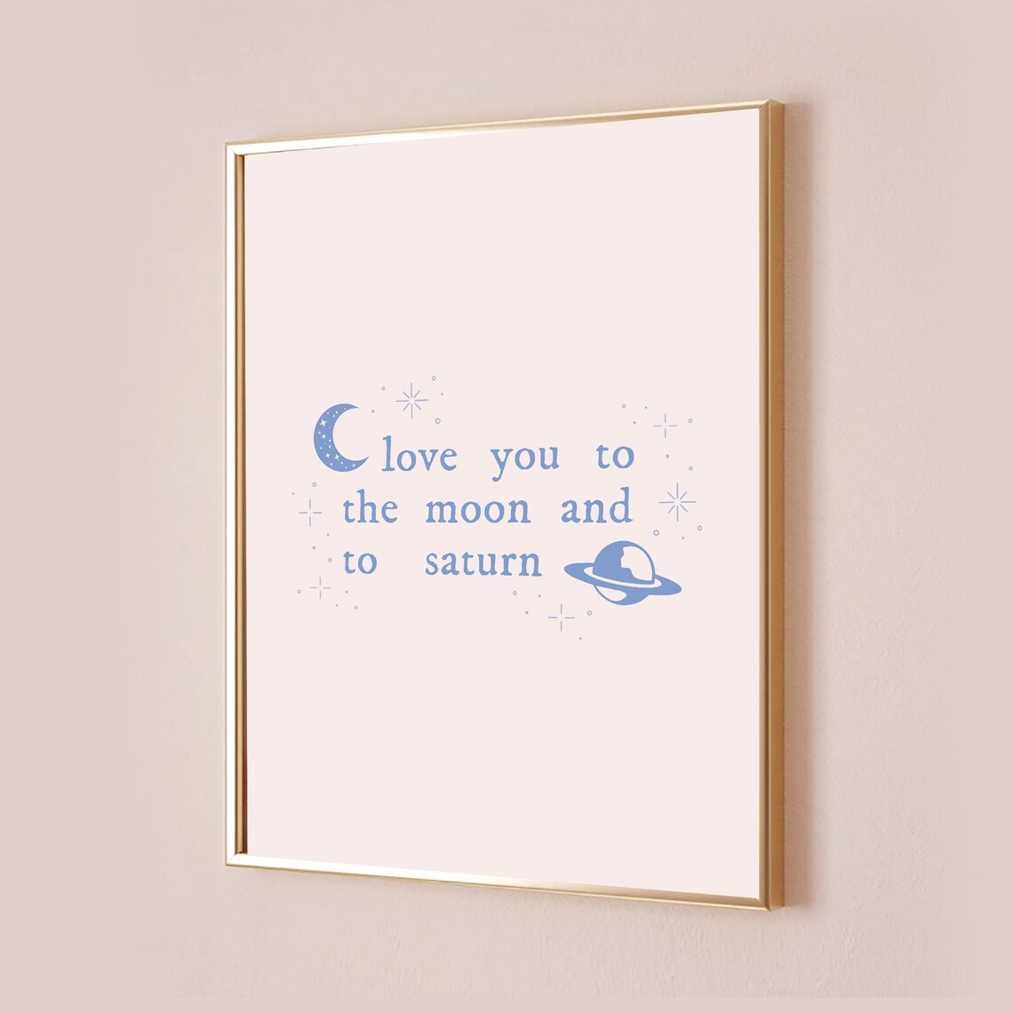 Love You To The Moon And Saturn Lyric Art Print