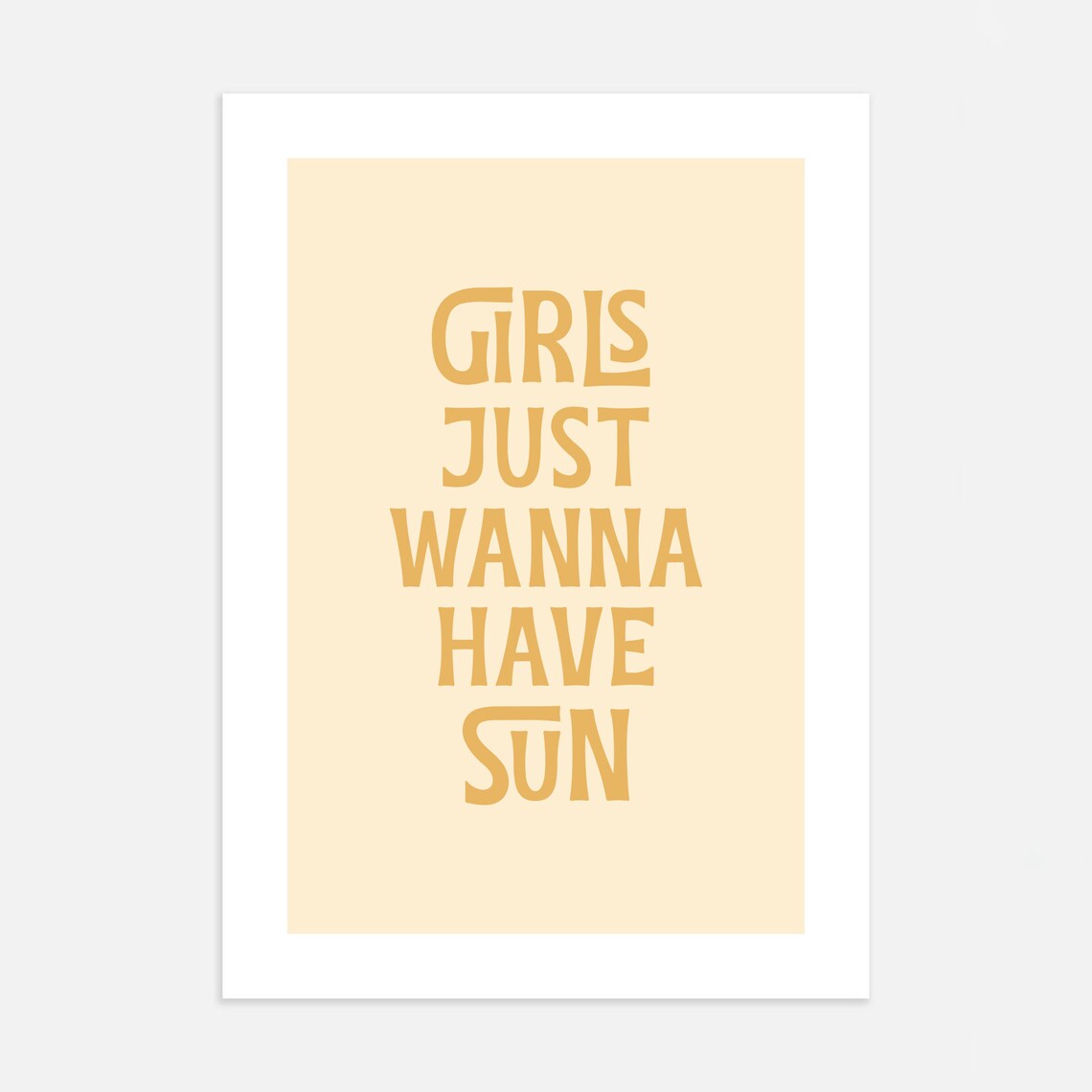 Girls Just Wanna Have Sun Quote Yellow Typography Summer Poster - Image 3