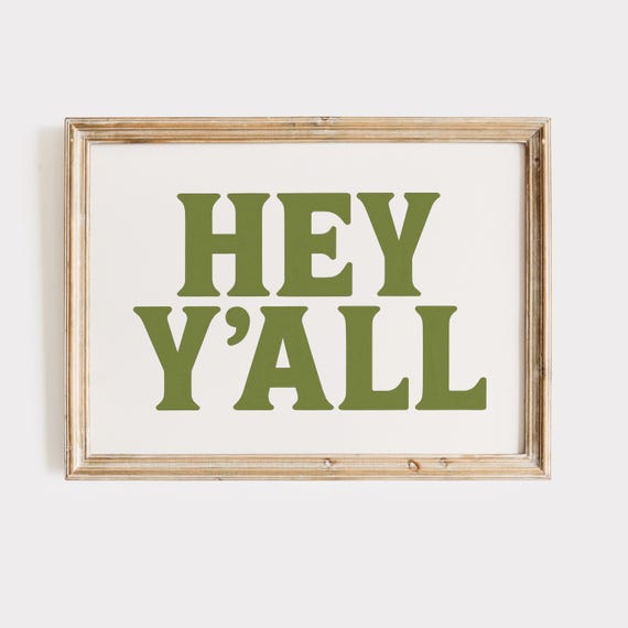 Hey Yall Wall Art Southern Saying Print Sage Green Typography Poster Country Western Quote Farmhouse Style