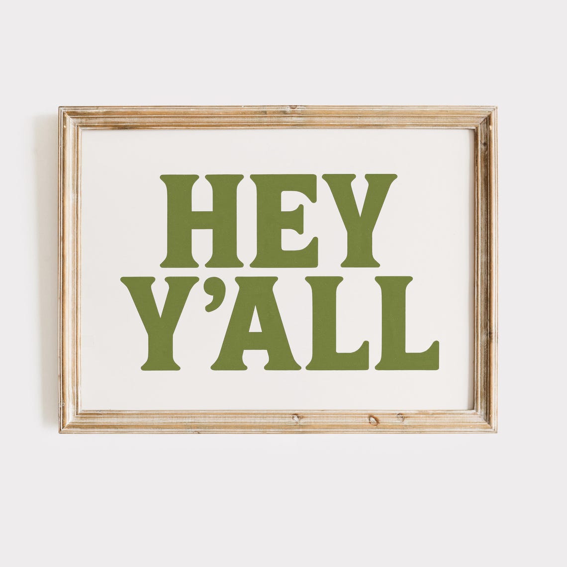 Hey Yall Bold Southern Greeting Sage Green Serif Typography Poster