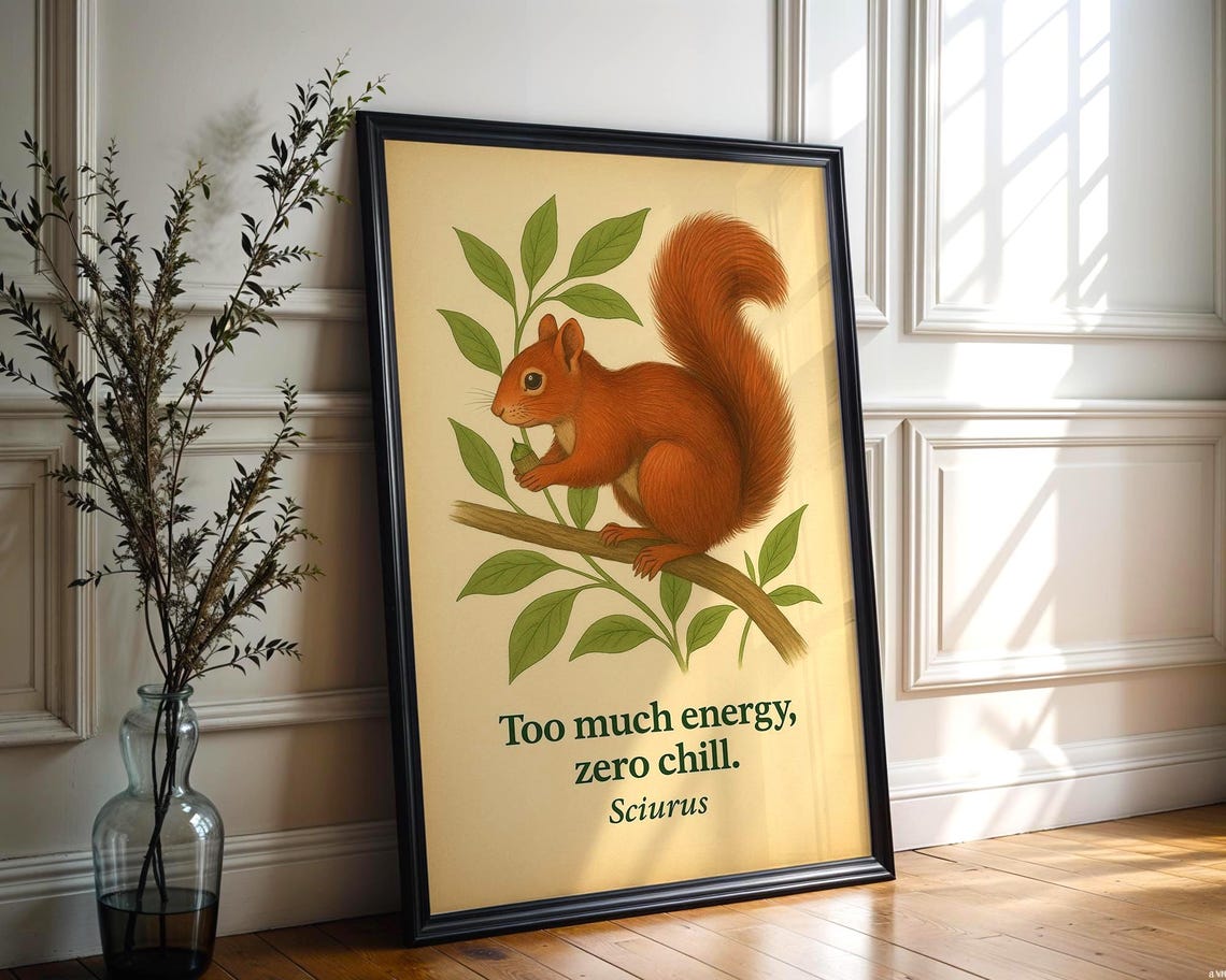 Squirrel Art Print Vintage Botanical Poster Funny Quote