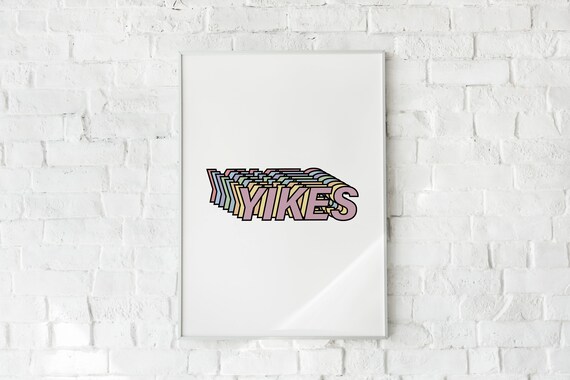 Yikes 3D Retro Type Pastel Layered Typography Funny Kids Room Poster