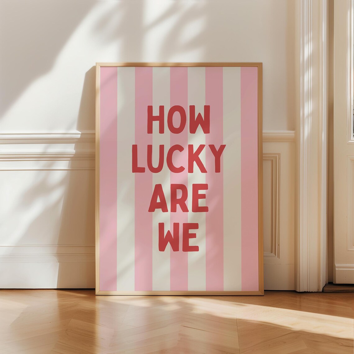 How Lucky Are We Quote Poster, Trendy Home Decor