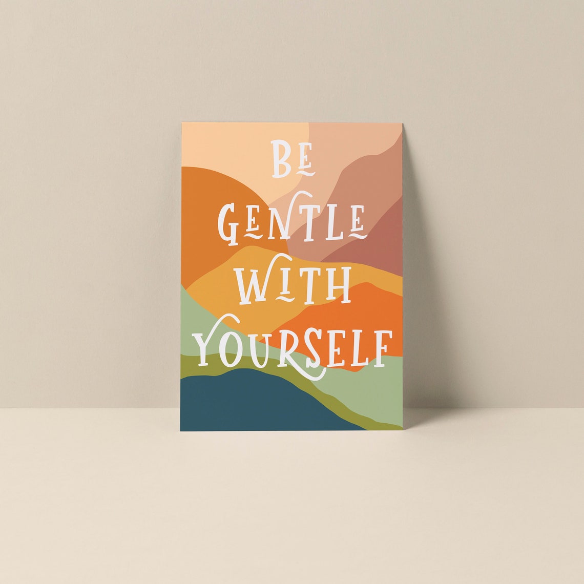 Be Gentle With Yourself Inspirational Quote Art Print