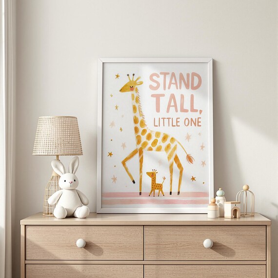 Stand Tall Little One Giraffe Mother And Baby Nursery Poster