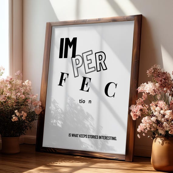 Imperfection Motivational Typography Print Maximalist Inspirational Wall Art Quote Office Gift