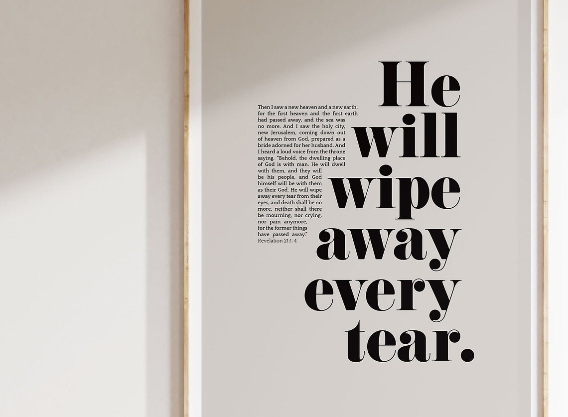 Revelation 21:4 He Will Wipe Away Every Tear Bible Verse Modern Poster - Image 3