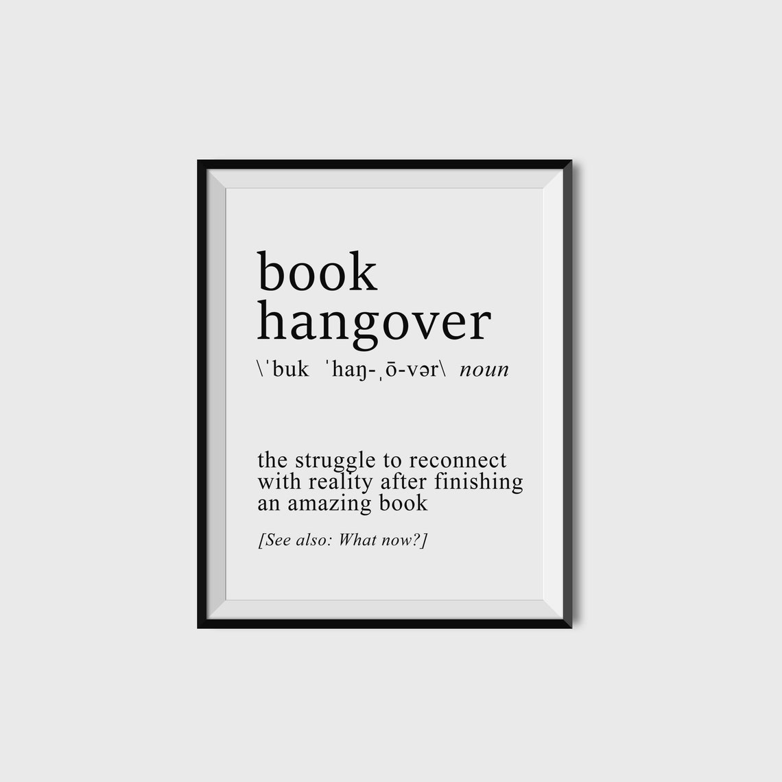 Book Hangover Definition Funny Reader Book Lover Gift Wall Poster