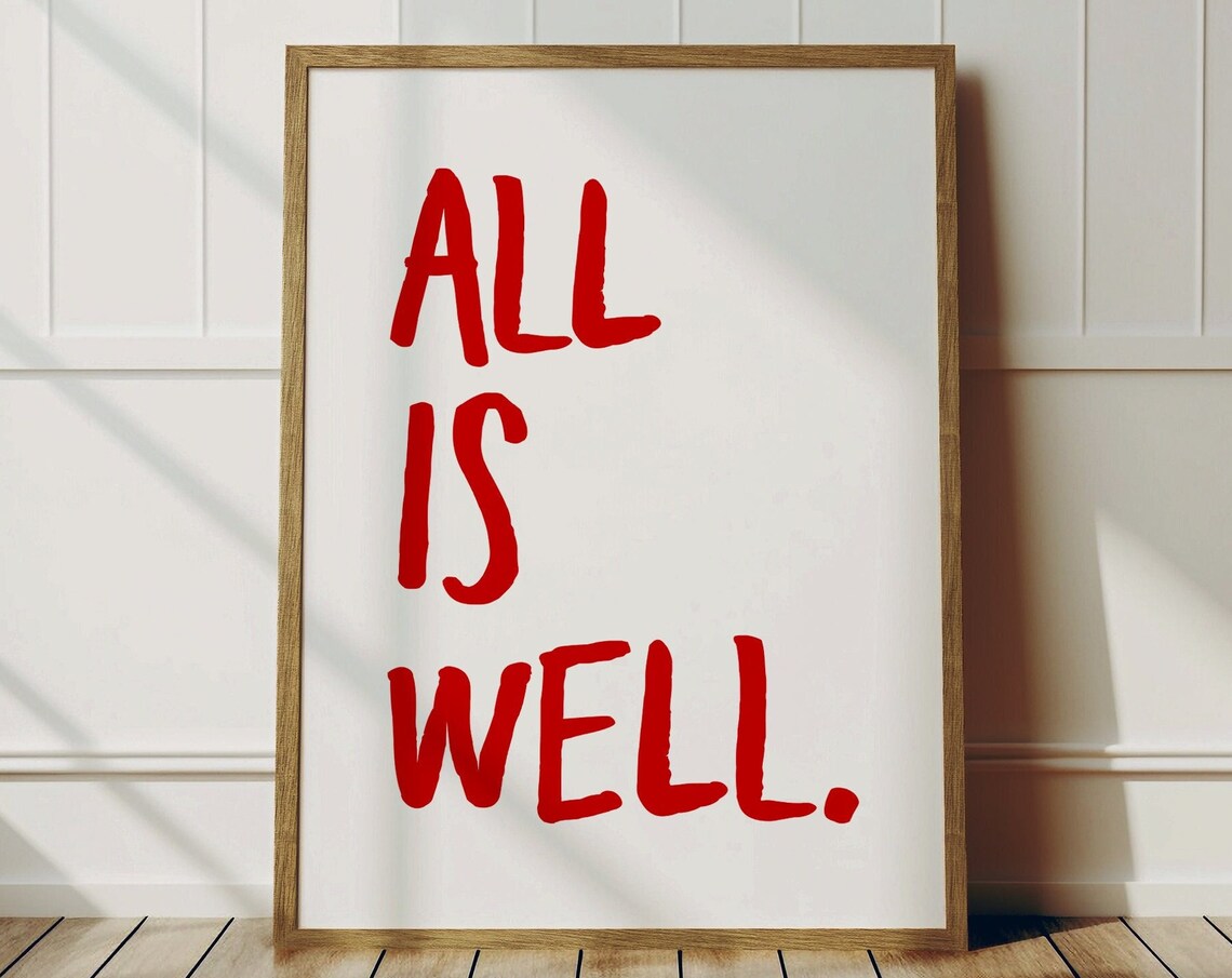 All Is Well Red Bold Typography Quote Print Minimalist White Background