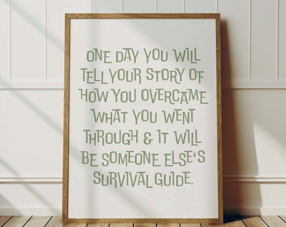 One Day You Will Tell Your Story Quote Print Uplifting Trendy Wall Art Typography Motivational