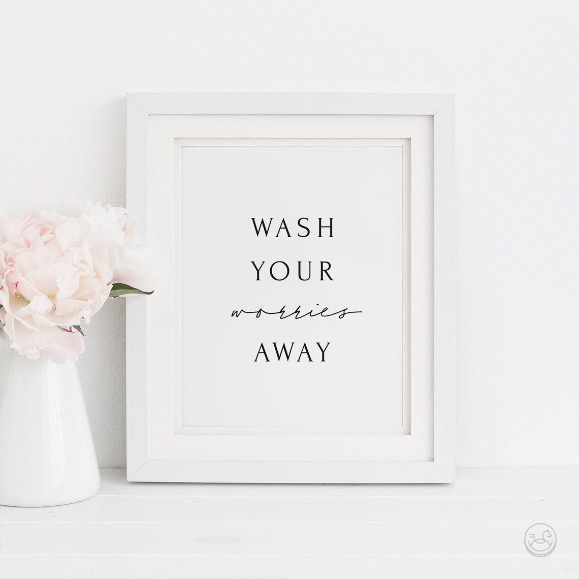 Wash Your Worries Away Bathroom Wall Art Print - Image 3