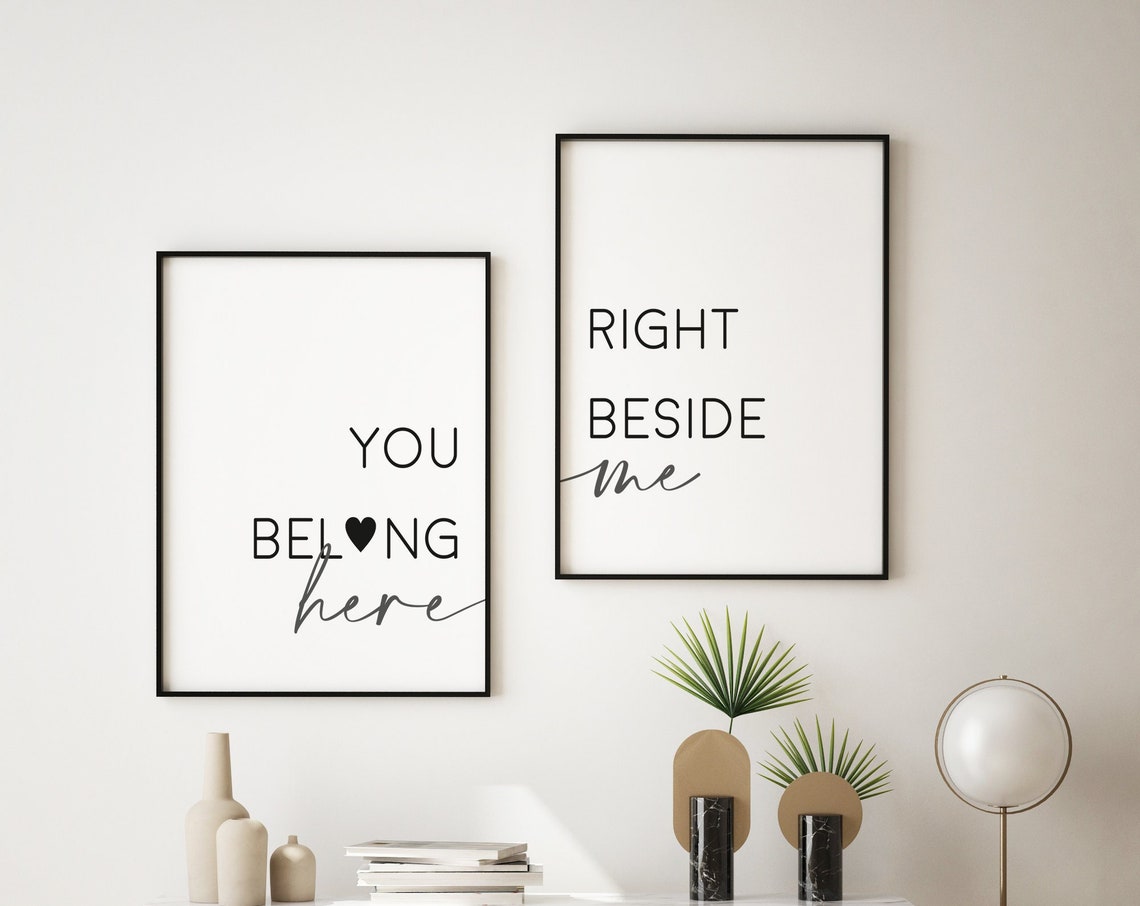 You Belong Here Right Beside Me Bedroom Wall Sign Set Poster