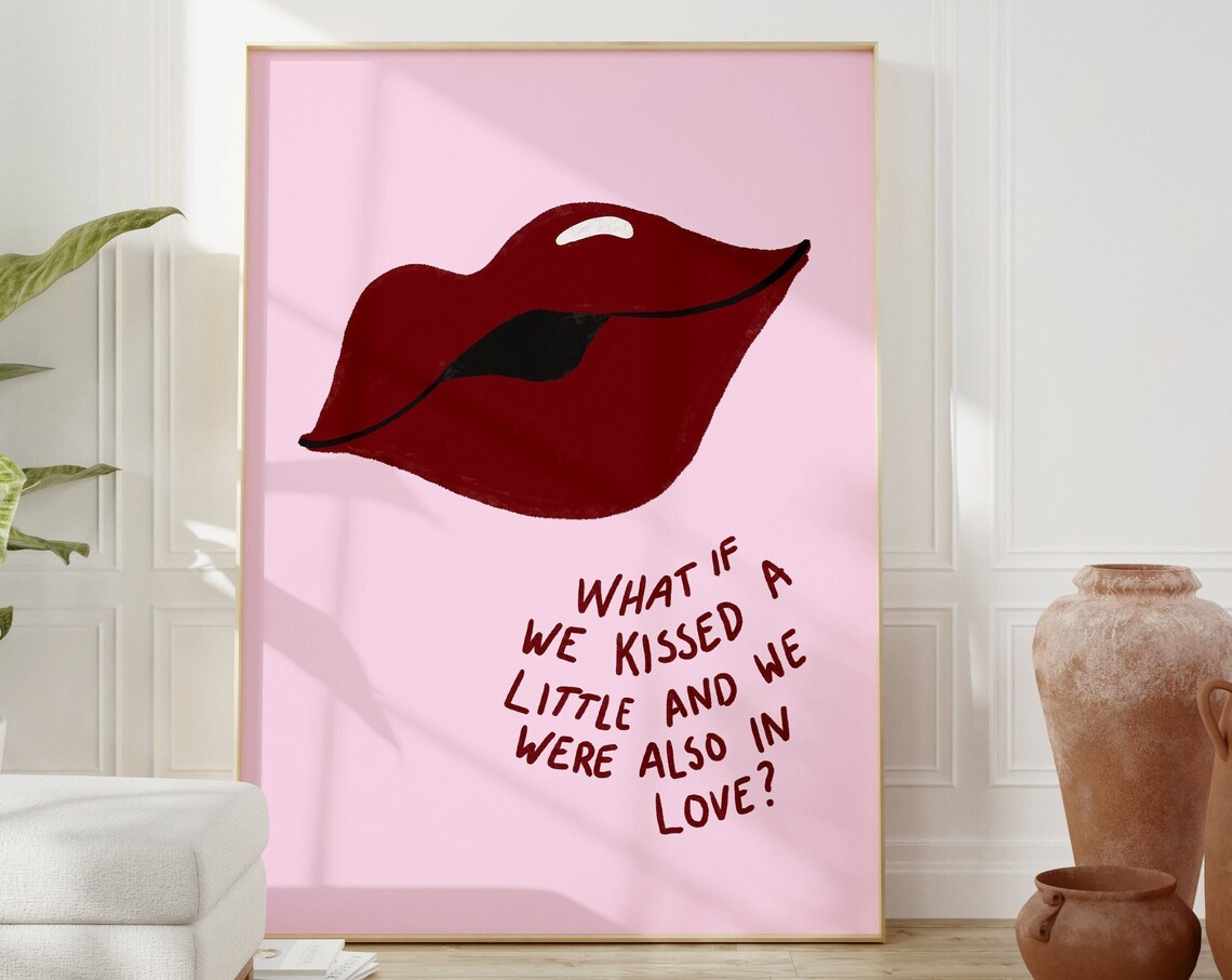 What If We Kissed A Little Romantic Bedroom Art Pink Lips Quote Poster