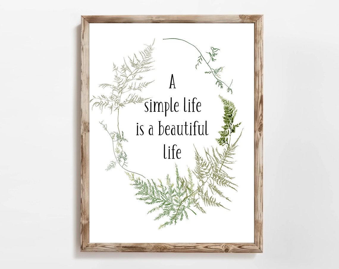 A Simple Life Is A Beautiful Life Sign Inspirational Quote 5x7 8x10 11x14 16x20 Diy Woodland Sign Fern Wreath Country Wall Decor