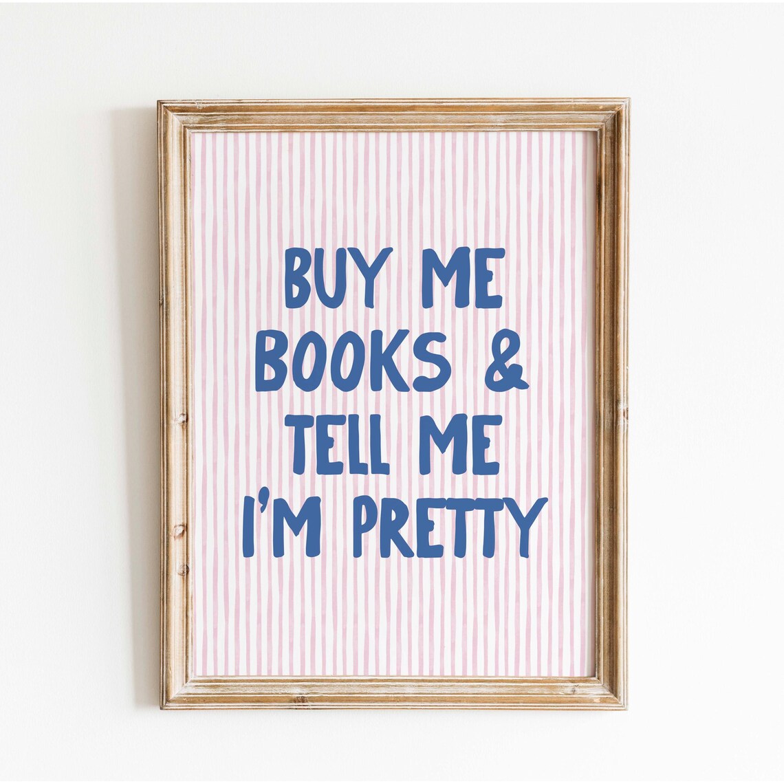 Buy Me Books And Tell Me I'm Pretty, Book Lover