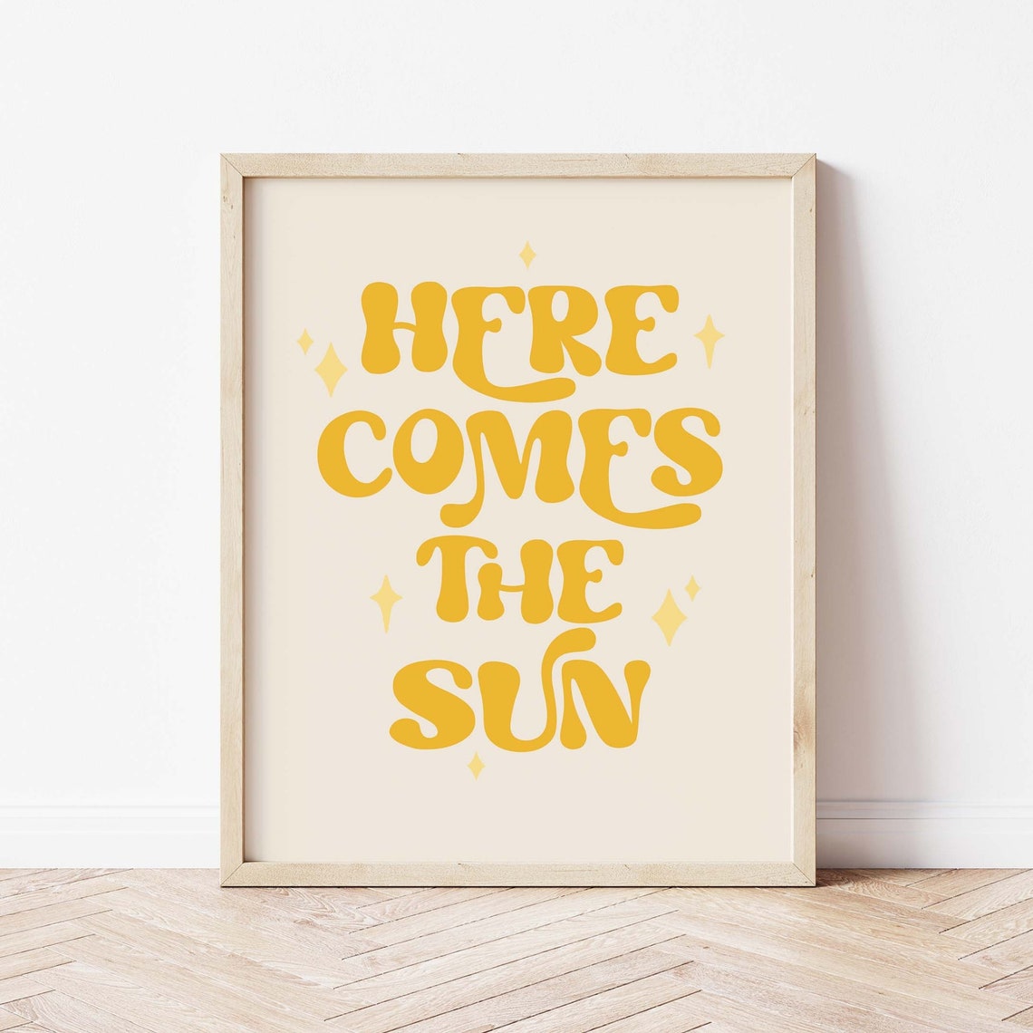 Here Comes The Sun Yellow Retro Lettering Sunshine Quote Poster
